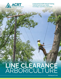 Line Clearance Arboriculture Manual - 2023 Edition